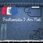 Episode Six - Fashionista I Am Not
