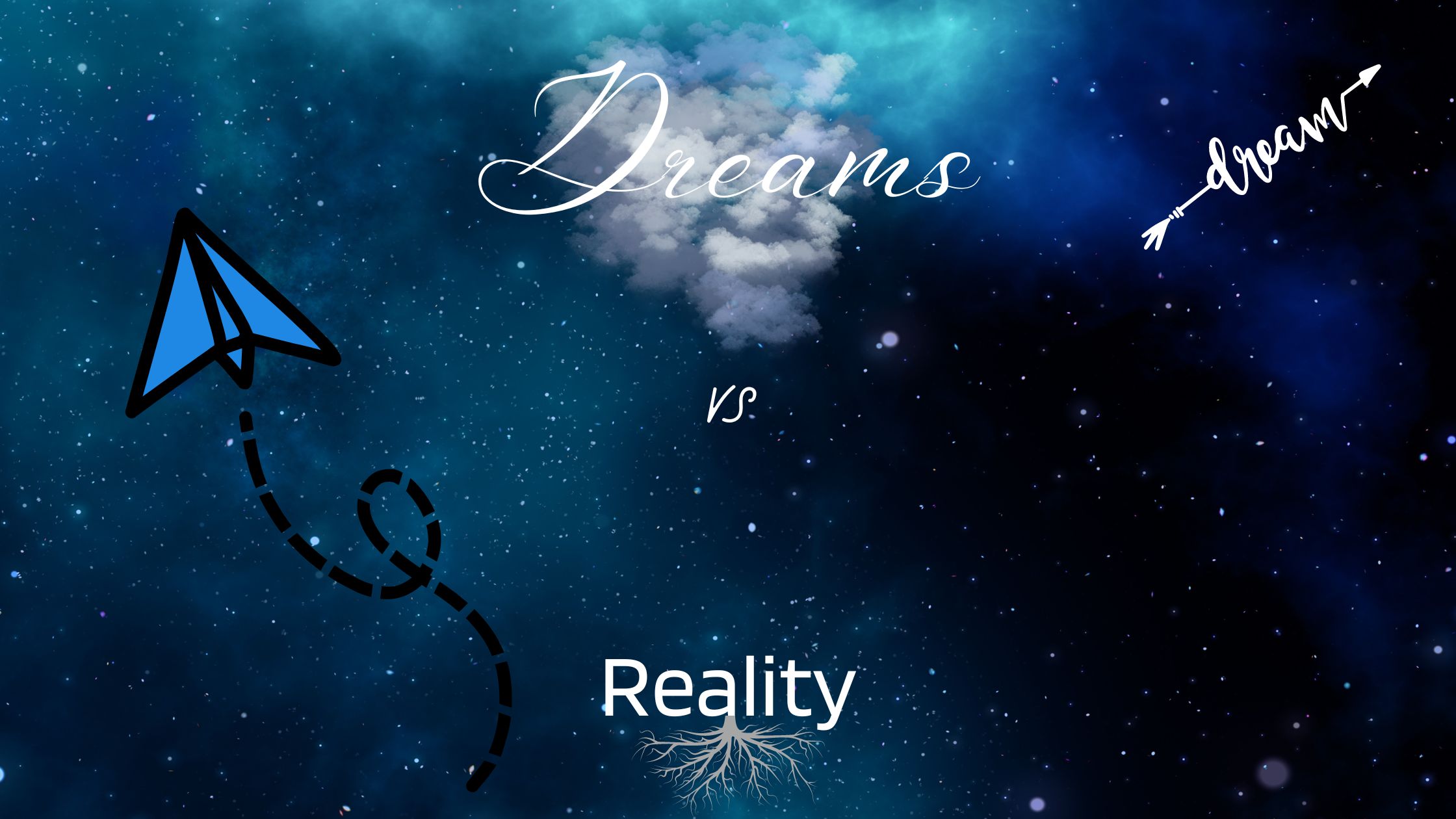 Dreams Vs Reality Gabrielle Cataldi